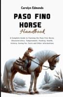 Paso Fino Horse Handbook