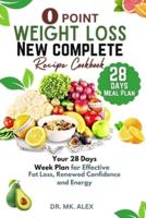 0 Point Weight Loss New Complete Recipe Cookbook