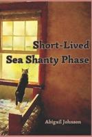 Short-Lived Sea Shanty Phase