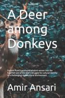 A Deer Among Donkeys