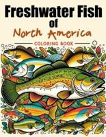 Freshwater Fish of North America Coloring Book