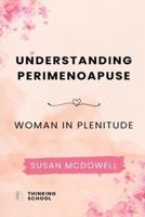 Understanding Perimenopause