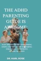 The ADHD Parenting Guide Is Awesome