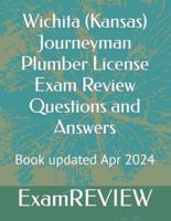 Wichita (Kansas) Journeyman Plumber License Exam Review Questions and Answers
