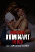 How to Be Dominant in Bed