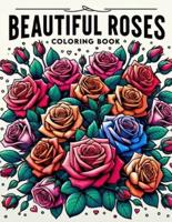 Beautiful Roses Coloring Book