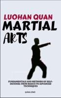 Luohan Quan Martial Arts