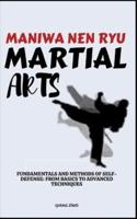 Maniwa Nen Ryu Martial Arts