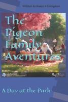 The Pigeon Family Adventures