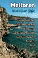 Mallorca Hiking Guide 2024