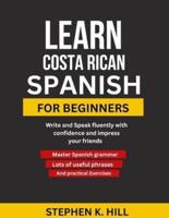 Learn Costa Rican Spanish for Beginners
