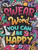 Swear Word You Can Be Happy