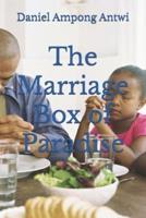 The Marriage Box of Paradise