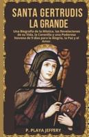 Santa Gertrudis La Grande