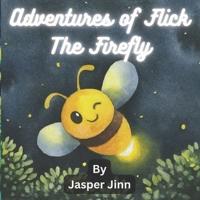 Adventures of Flick the Firefly