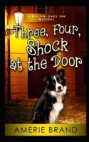 Three, Four, Shock at the Door