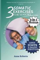 3 Somatic Exercises for Seniors