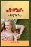 Sex Education for Teens & Adults