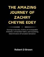The Amazing Journey of Zachry Cheyne Edey