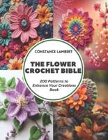 The Flower Crochet Bible