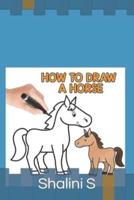 Draw The Horse