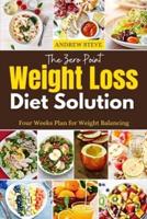 The Zero Point Weight Loss Diet Solution