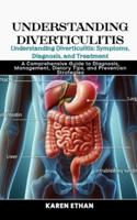 Understanding Diverticulitis