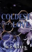 Coldest Kind of Love (MM Step Brother Hockey Romance)