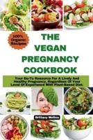 The Vegan Pregnancy Cookbook