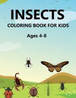 Insects Coloring Book For Kids Ages 4-8