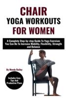 Chair Yoga Workouts for Women
