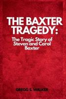 The Baxter Tragedy