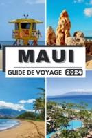 Maui Guide De Voyage 2024