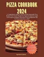 Pizza Cookbook 2024