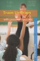 Train Ur Brain