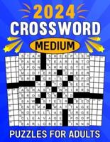 2024 Medium Crossword Puzzles for Adults