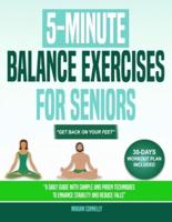 5-Minute Balance Exercises for Seniors