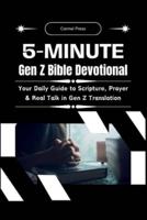 5-Minute Gen Z Bible Devotional