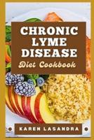 Chronic Lyme Disease Diet Cookbook