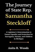 The Journey of State Rep. Samantha Steckloff