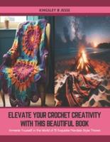 Elevate Your Crochet Creativity With This Beautiful Book