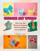Origami Art World