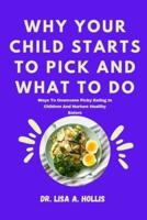 Why Your Child Starts To Pick And What To Do