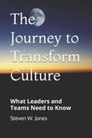 The Journey to Transform Culture