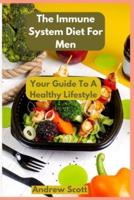 The Immune System Diet For Men