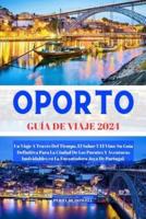 Oporto Guía De Viaje 2024