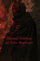 Manual Ocultista Del Señor Baphomet