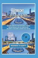 Utrecht Guía De Viaje 2024