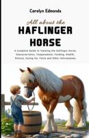 All About the Haflinger Horse