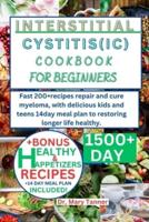 Interstitial Cystitis(ic) Cookbook for Beginners